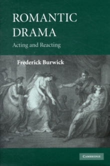 Romantic Drama : Acting and Reacting