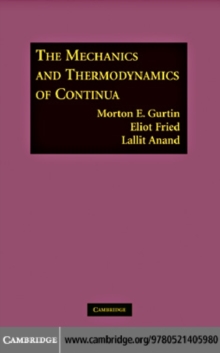 The Mechanics and Thermodynamics of Continua