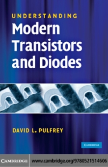 Understanding Modern Transistors and Diodes