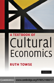 A Textbook of Cultural Economics