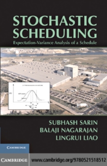 Stochastic Scheduling : Expectation-Variance Analysis of a Schedule