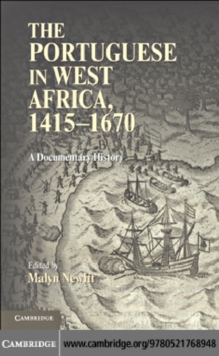 The Portuguese in West Africa, 14151670 : A Documentary History