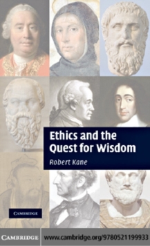 Ethics and the Quest for Wisdom