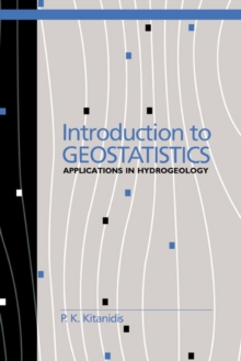 Introduction to Geostatistics : Applications in Hydrogeology