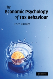 The Economic Psychology of Tax Behaviour