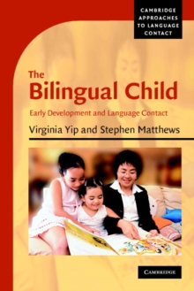 The Bilingual Child : Early Development and Language Contact