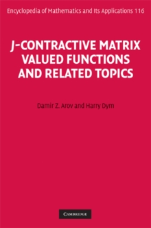 J-Contractive Matrix Valued Functions and Related Topics