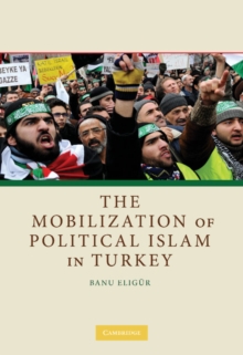 Mobilization of Political Islam in Turkey