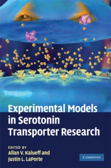 Experimental Models in Serotonin Transporter Research