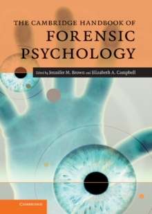 The Cambridge Handbook of Forensic Psychology