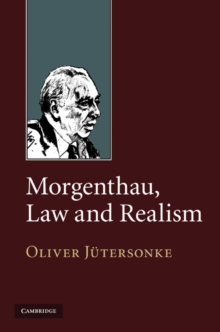 Morgenthau, Law and Realism