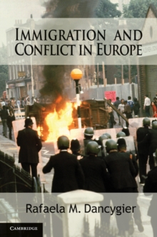 Immigration and Conflict in Europe