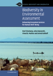 Biodiversity in Environmental Assessment : Enhancing Ecosystem Services for Human Well-Being