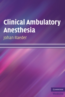 Clinical Ambulatory Anesthesia