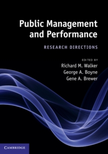 Public Management and Performance : Research Directions