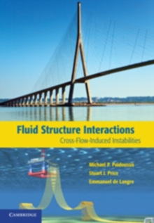 Fluid-Structure Interactions : Cross-Flow-Induced Instabilities