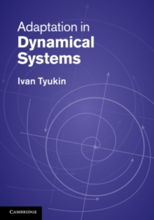 Adaptation in Dynamical Systems