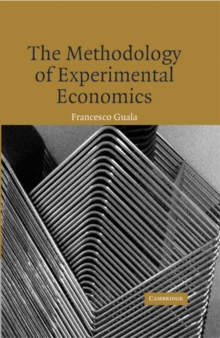 The Methodology of Experimental Economics