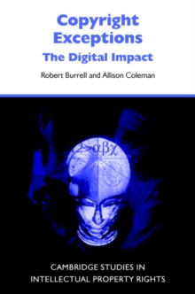 Copyright Exceptions : The Digital Impact