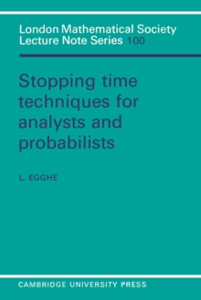 Stopping Time Techniques for Analysts and Probabilists