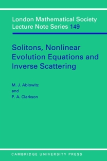 Solitons, Nonlinear Evolution Equations and Inverse Scattering