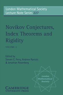 Novikov Conjectures, Index Theorems, and Rigidity: Volume 2