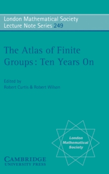 Atlas of Finite Groups - Ten Years On