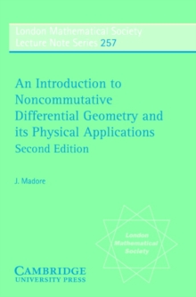 Introduction to Noncommutative Differential Geometry and its Physical Applications