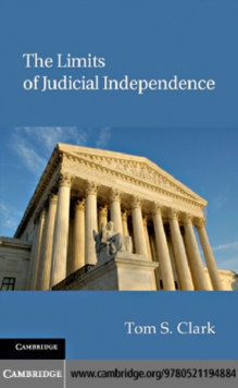 The Limits of Judicial Independence