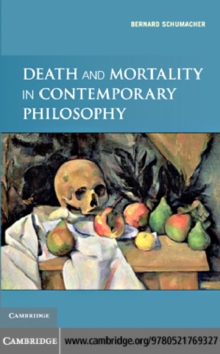 Death and Mortality in Contemporary Philosophy