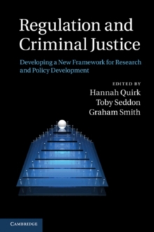 Regulation and Criminal Justice : Innovations in Policy and Research