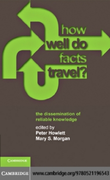 How Well Do Facts Travel? : The Dissemination of Reliable Knowledge