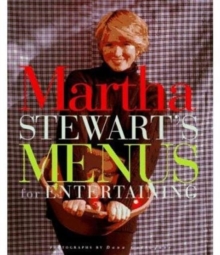 Martha Stewart's Menus for Entertaining