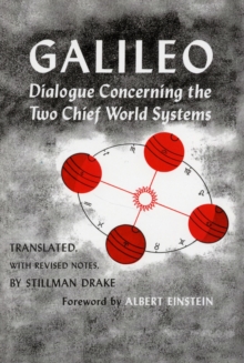 Dialogue Concerning the Two Chief World Systems, Ptolemaic and Copernican, Second Revised edition, Paperback Book Dialogue Concerning the Two Chief World Systems, Ptolemaic and Copernican, Second Revised edition, Paperback Book