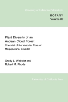 Plant Diversity of an Andean Cloud Forest : Inventory of the Vascular Flora of Maquipucuna, Ecuador