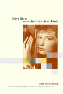 Maya Deren and the American Avant-Garde, Paperback Book Maya Deren and the American Avant-Garde, Paperback Book