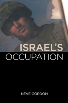 Israel's Occupation, Paperback / softback Book Israel's Occupation, Paperback / softback Book