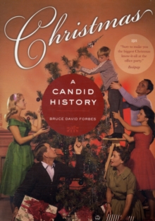 Christmas : A Candid History, Paperback / softback Book Christmas : A Candid History, Paperback / softback Book