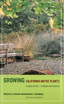 Growing California Native Plants, Second Edition, Paperback Book Growing California Native Plants, Second Edition, Paperback Book