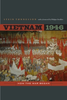 Vietnam 1946 : How the War Began, Paperback / softback Book Vietnam 1946 : How the War Began, Paperback / softback Book