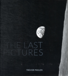 The Last Pictures, Hardback Book The Last Pictures, Hardback Book