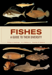 Fishes: A Guide to Their Diversity