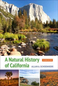 A Natural History of California : Second Edition, Paperback / softback Book A Natural History of California : Second Edition, Paperback / softback Book