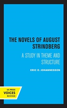 The Novel of August Strindberg : A Study in Theme and Structure