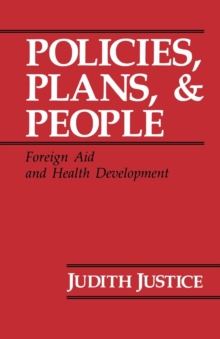 Policies, Plans, and People : Foreign Aid and Health Development