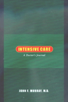 Intensive Care : A Doctor's Journal