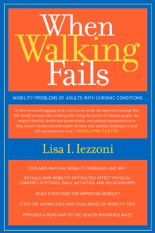 When Walking Fails : Mobility Problems of Adults with Chronic Conditions