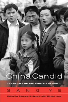 China Candid : The People on the People's Republic