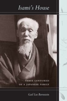 Isami's House : Three Centuries of a Japanese Family