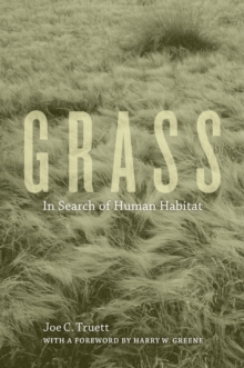 Grass : In Search of Human Habitat